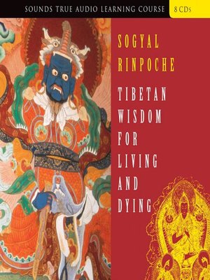 cover image of Tibetan Wisdom for Living and Dying